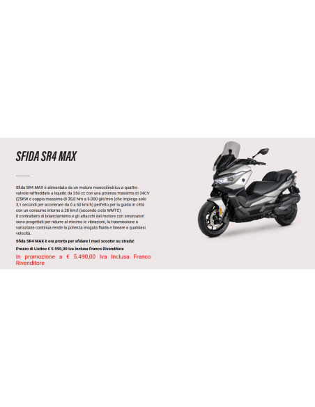 Voge SR4 MAX - IN PRONTA CONSEGNA - omaggio EASYBLOCK